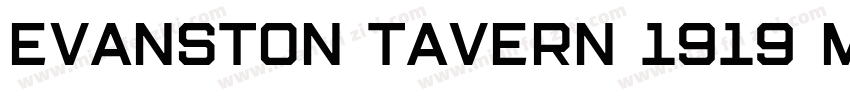 Evanston Tavern 1919 Medium Inline字体转换